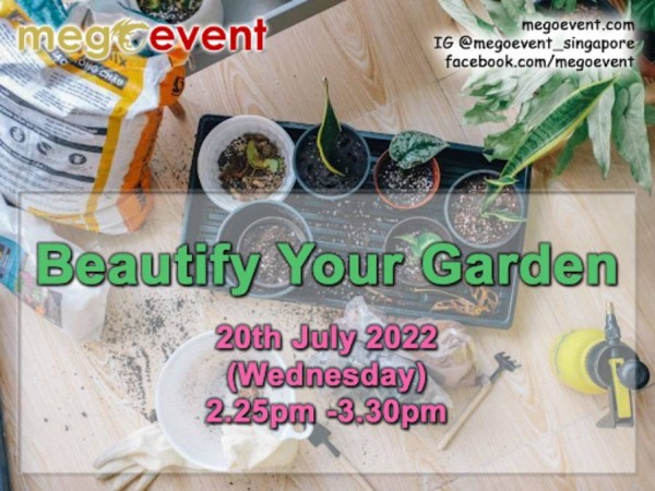 Beautify your Garden!